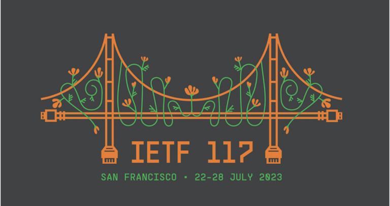 Creating a better internet at IETF117